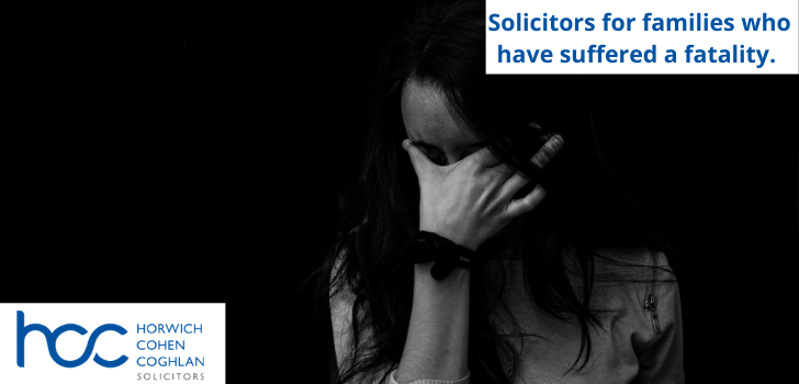 Solicitors for families who suffering from a fatality.
